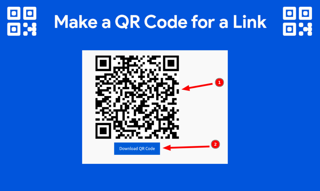 Step 6: Download the QR Code make a qr code for a link 3