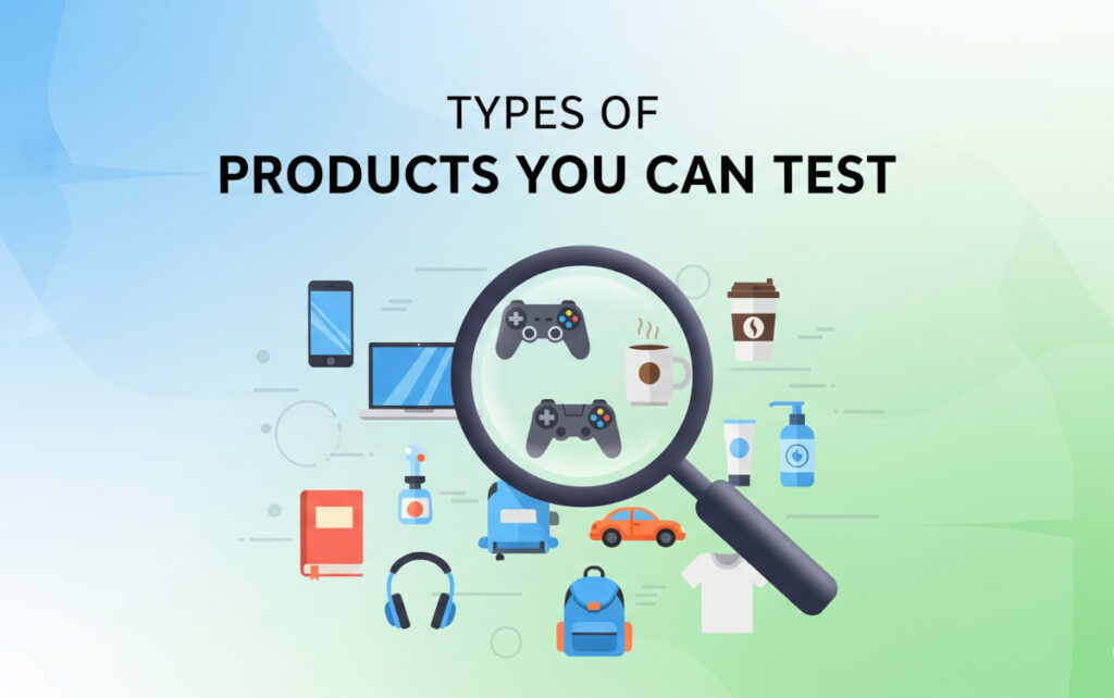 How to Get Paid to Test Products at Home: 30 Legitimate Websites 5 Types of Products You Can Test